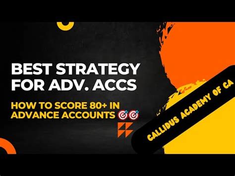 How To Score In Advance Accounts Ca Inter Best Strategy For Ca