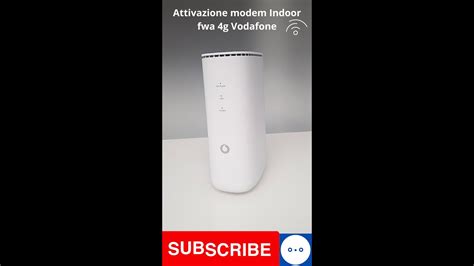 Come Attivare Il Modem Vodafone FWA 4G Indoor Senza Fili YouTube