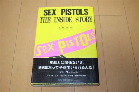 【やや傷や汚れあり】☆即決 初版帯付 Sex Pistols The Inside Story セックス・ピストルズ インサイドストーリー ジョニー・ロットン シド・ヴィシャスの落札情報詳細