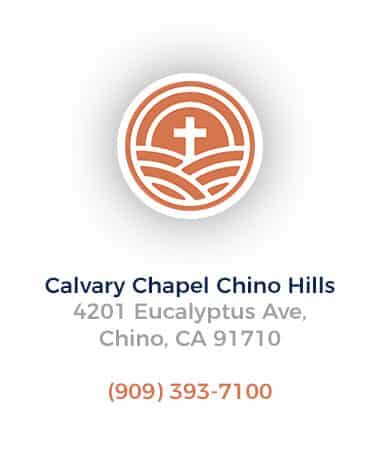 Calvary Chapel Chino Hills – Being the church together.