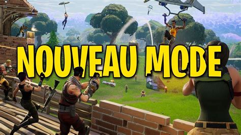 NOUVEAU MODE TERRAIN DE JEU FORTNITE BATTLE ROYALE PROCHAINEMENT