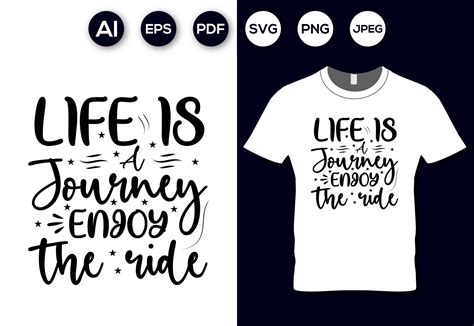 Life Is A Journey Enjoy The Ride T Shirt Graphic By Aroy00225