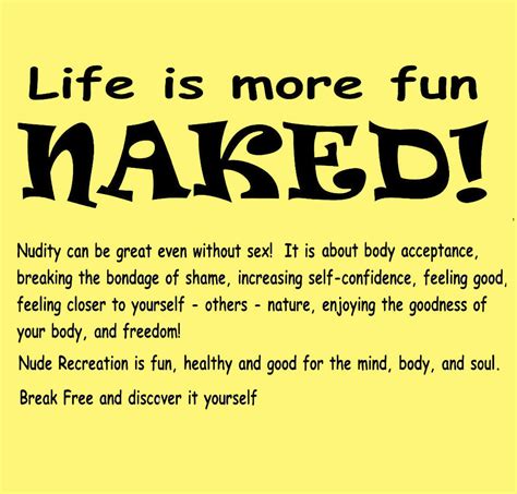 So True Go Out And Enjoy Naked N Happy Flickr