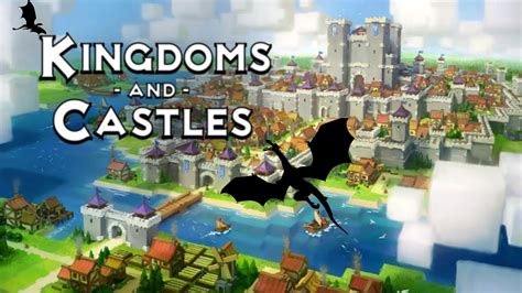 Ruling A Kingdom And There Is One Castle Kingdoms And Castles Youtube