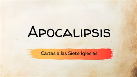 Apocalipsis Las Siete Cartas A Las Siete Iglesias Ppt Descarga