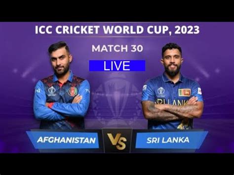 Afghanistan Vs Srilanka ICC Cricket World Cup 2023 Afgvssl Slvsafg