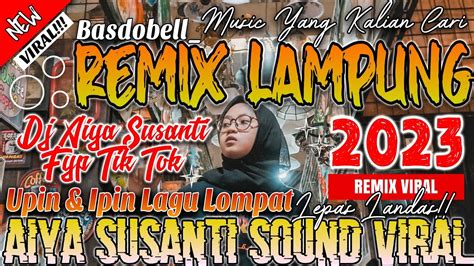 Dj Aiya Susanti Perempuan Banyak Muda Sound Tik Tok Fyp Viral Remix