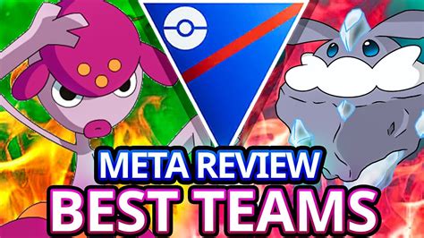 New Great League Meta Analysis And Best Teams Pokemon Go Battle League