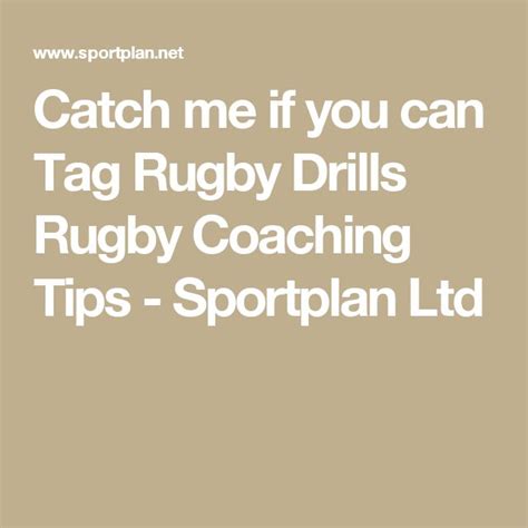 Catch me if you can Tag Rugby Drills Rugby Coaching Tips - Sportplan ...