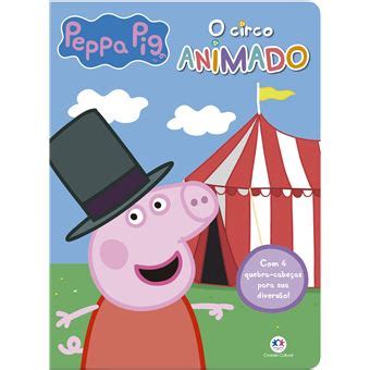 Peppa Pig O Circo Animado Ciranda Cultural Cartonado Ciranda