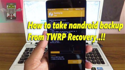 How To Take Nandroid Backup Twrp Youtube