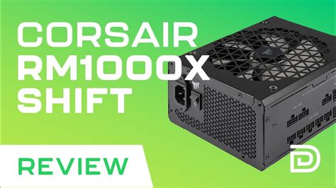 Unleash Ultimate Power And Efficiency With The Corsair Rm X Shift