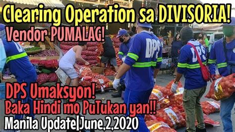 Clearing Operation Vendor Pumalag San Nga Ba Napunta Ang Paninda Na