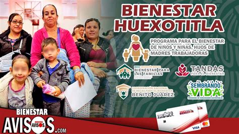 ≫ Bienestar Huexotitla 2023 2024 🔴【 Enero 2025 】avisos Bienestar 2024 2025