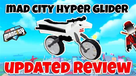 Hyper Glider Updated Review Mad City Youtube