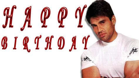 Sunil Shetty Birthday Wishes Youtube