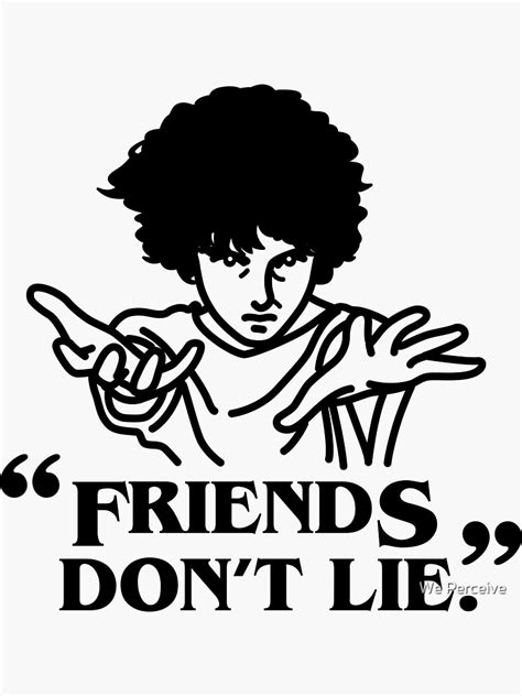 Tv Series Inspired Collection Stranger Things Friends Dont Lie Sticker By Citizenwong