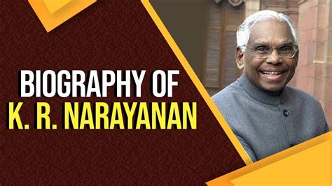 Biography Of K R Narayanan Know All Facts About The Th President Of