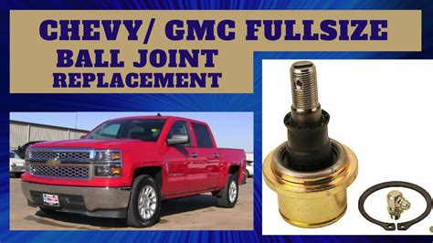 Chevy Silverado GMC Sierra Ball Joint Replacement 2014 And Up YouTube