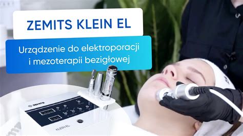 Zemits Klein El Urządzenie Do Elektroporacji I Mezoterapii Bezigłowej