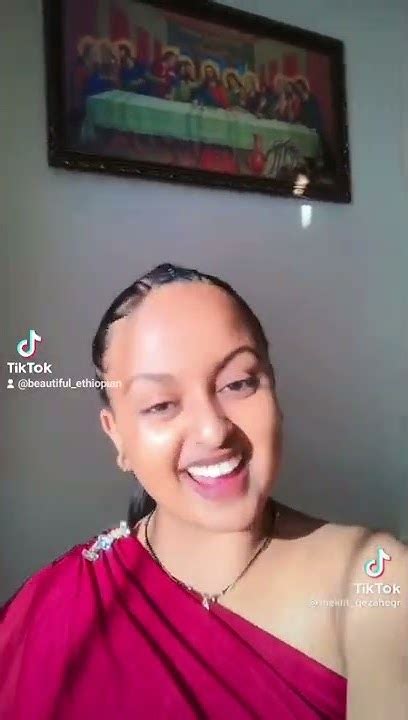 Beautiful Ethiopian Amhara Music Tiktok Videos Youtube