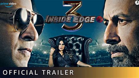 Inside Edge Season 3 Trailer Amazon Prime Richa Chadha Inside Edge Season 3 Release Date