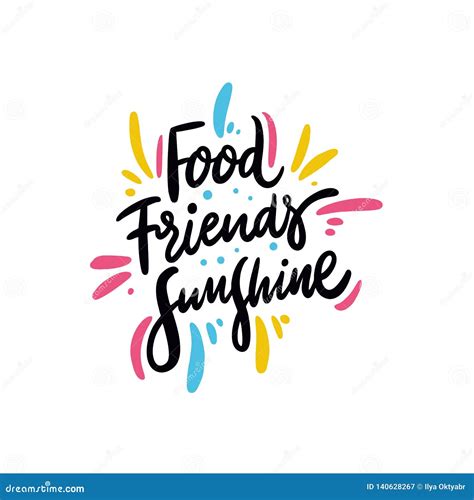 Food Friends Sunshine Phrase Hand Drawn Vector Lettering Quote Cartoon Style Isolated On