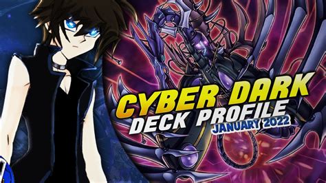 Cyberdark Deck Profile January 2022yu Gi Oh Youtube