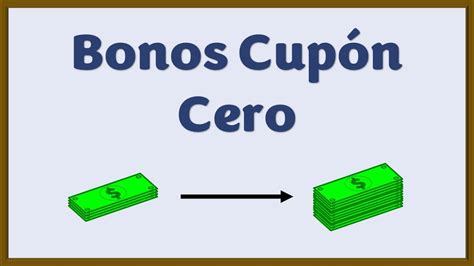 Qué es el Bono Cupón Cero