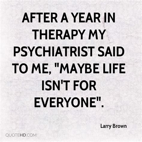 Larry Brown Quotes