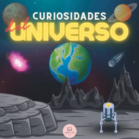 Descubre Incre Bles Curiosidades De La Tierra Y El Universo Eco