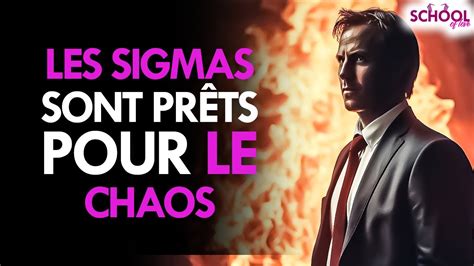 Pourquoi les hommes Sigma sont toujours prêts à affronter les