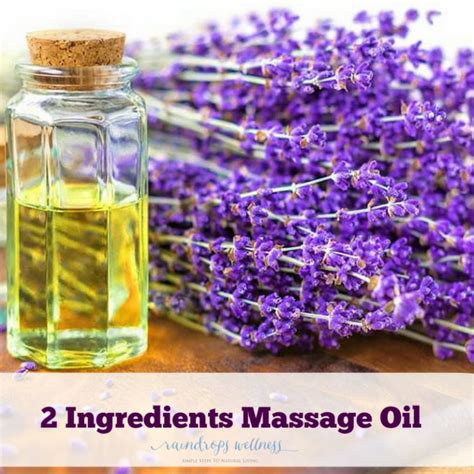 2 Ingredients Diy Massage Oil Easy To Make And Healthy