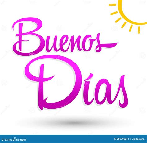 Buenos Dias, Good Morning Spanish Text Lettering Vector ...