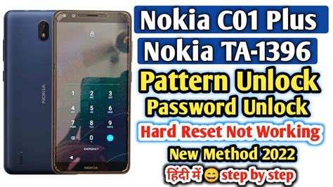 Nokia C01 Plus TA 1396 Hard Reset Not Working TA 1396 Pattern Pin