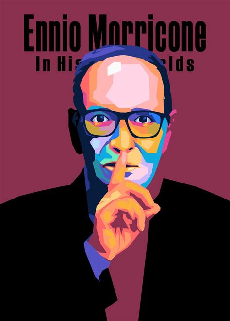 Ennio Morricone Poster Picture Metal Print Paint By Ar Dani Displate