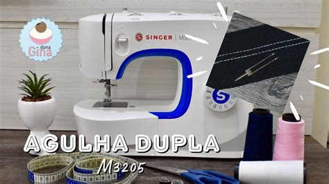 Agulha Dupla Para Iniciantes Aprenda A Usar Na Singer M Passo