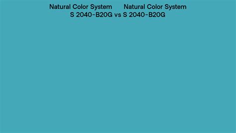 Natural Color System S 2040 B20g Vs S 2040 B20g Side By Side Comparison