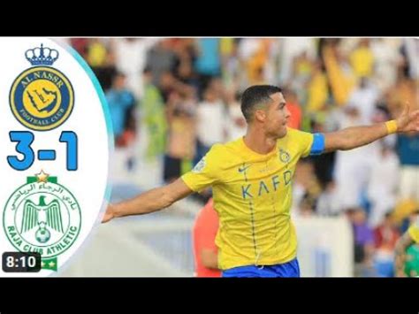 Al Nassr Vs Raja Casablanca Ronaldo Goal All Goals Highlights