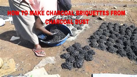 How To Make Charcoal Briquettes From Charcoal Dust Youtube