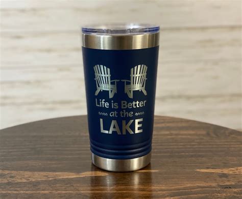 Life Is Better At The Lake Laser Engraved 16 Oz Insulated Etsy