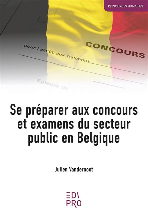 Se préparer aux concours et examens du secteur public en Belgique eBook