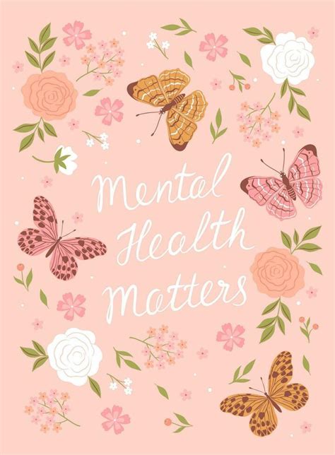 Mental Health Matters Poster With Butterflies And Flowers Vector