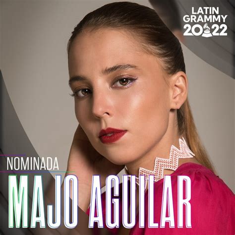 Majo Aguilar Recibe Su Primera Nominaci N Al Latin Grammy Mni Noticias