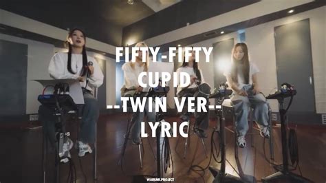 Fifty Fifty Cupid Twin Ver Lyric Youtube