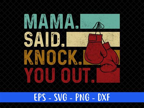 Mama Said Knock You Out Graphic By Amerchshirts · Creative Fabrica