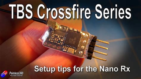 TBS Crossfire Series TBS Nano Rx Setup Tips YouTube