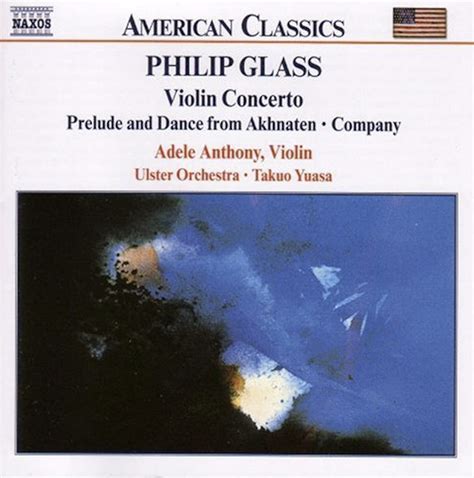 Concerto For Violin And Orchestra Philip Glass