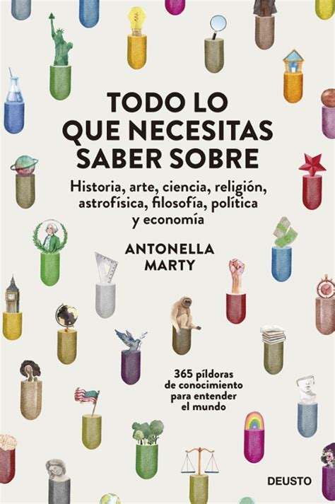 Todo Lo Que Necesitas Saber Sobre Antonella Marty Casa Del Libro