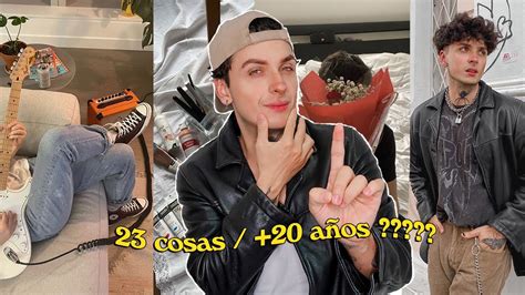 20 cosas que me hubiera gustado saber antes de mis 20 años YouTube